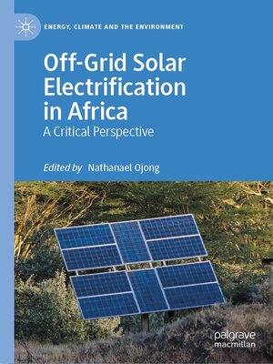 cover image of Off-Grid Solar Electrification in Africa